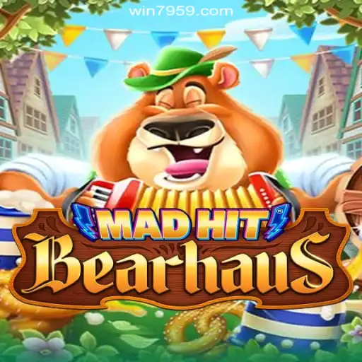 MadHitBearhaus: The Ultimate Gaming Experience on the 7959.COM Platform
