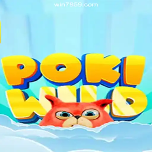 PokiWild: Exploring the Thrills of Online Slots on 7959.COM Platform